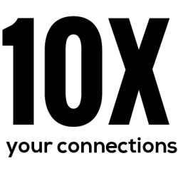10x your connections